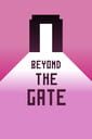 Beyond the Gate