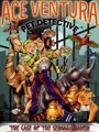 Ace Ventura Pet Detective: The Case of the Serial Shaver cover