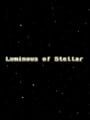 Luminous of Stellar
