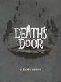 Death's Door: Ultimate Edition Death's Door: Ultimate Edition