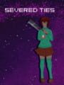 Severed Ties