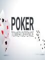 Poker Tower Defense