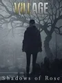 Resident Evil Village: Shadows of Rose cover art