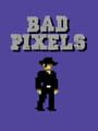 Bad Pixels