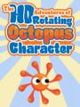 The HD Adventures of Rotating Octopus Character