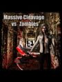 Massive Cleavage vs Zombies