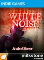 White Noise: A tale of Horror