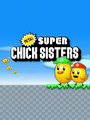 Super Chick Sisters cover