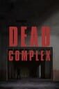 Dead Complex