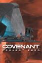 Covenant: Project Zero