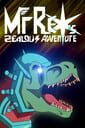 Mr Rex's Zealous Adventure