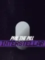 Phil the Pill: Interstellar cover art