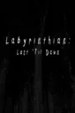 Labyrinthian: Lost 'til Dawn cover art