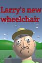 Larry's New Wheelchair