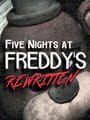 Five Nights at Freddy's: Rewritten