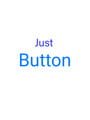 Just Button