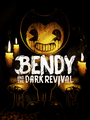 Box Art for Bendy and the Dark Revival