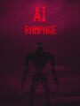 AI: Rampage