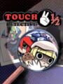 Touch Detective 2 1/2