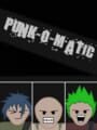 Punk-o-Matic