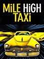 Portada de Mile High Taxi