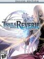 The Legend of Heroes: Trails into Reverie - Deluxe Edition