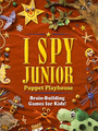 I Spy Junior: Puppet Playhouse cover