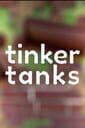Tinker Tanks