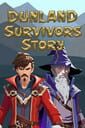 Dunland: Survivors Story