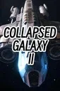 Collapsed Galaxy II cover art