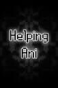 Helping Ani