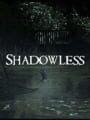 Shadowless