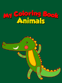 My Coloring Book: Animals cover
