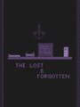 The Lost & Forgotten