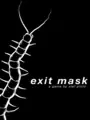 Exit Mask cover art