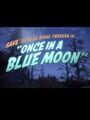 Fallout 76: Once in a Blue Moon