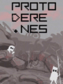 Proto Dere .Nes cover