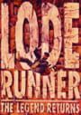 Lode Runner: The Legend Returns