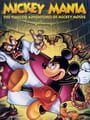 Mickey Mania: The Timeless Adventures of Mickey Mouse