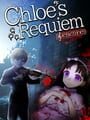 Chloes Requiem: Encore