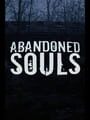 Abandoned Souls