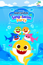 Baby Shark: Sing & Swim Party cover
