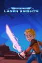 Tales of the Laser Knights