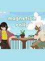 Magnetism Rally