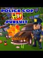 Police Cop Hot Pursuit