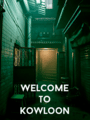 Box Art for Welcome to Kowloon