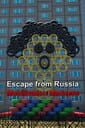 Escape from Russia: Mobilization Madness