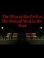 The Man in the Park 2