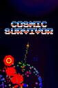 Cosmic Survivor