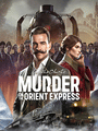 Agatha Christie: Murder on the Orient Express Agatha Christie: Murder on the Orient Express